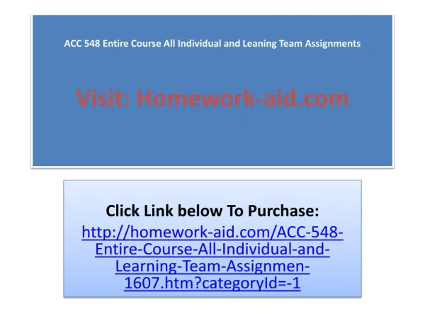 ACC 548 Entire Course All Individual and Leaning Team Assign
