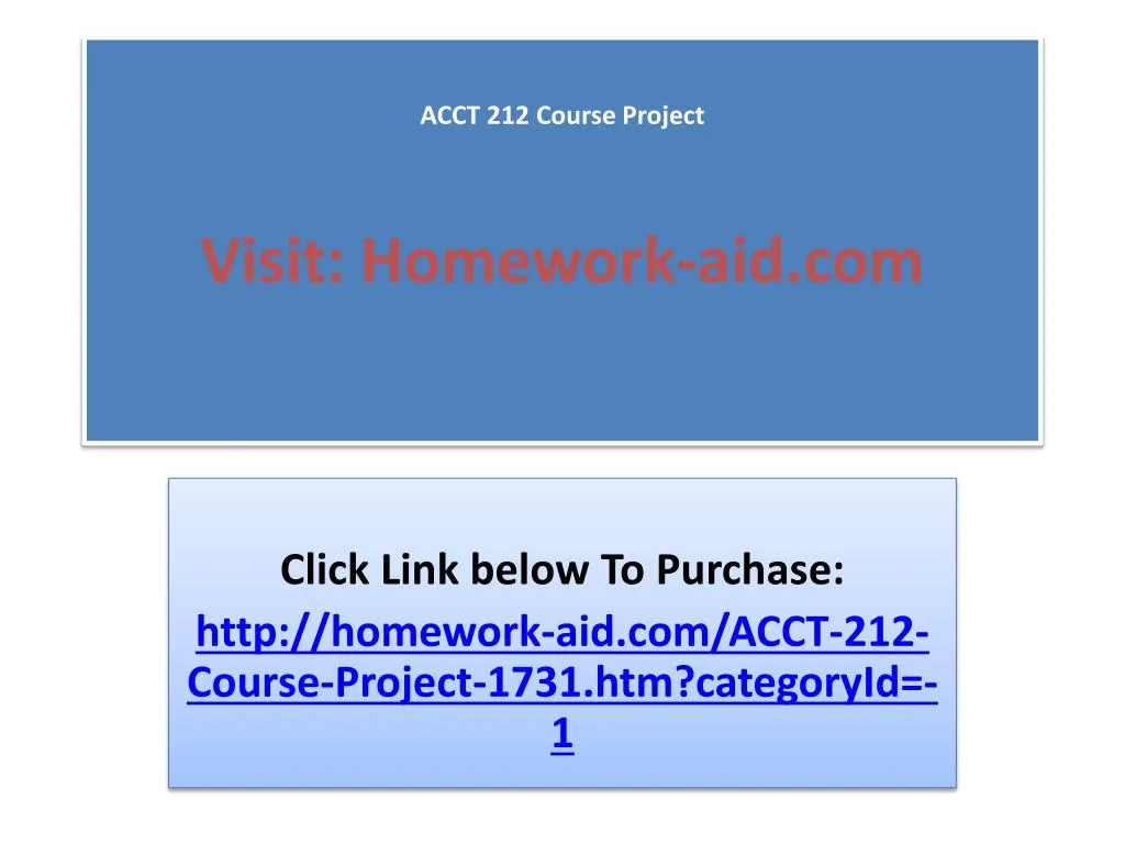 acct 212 course project visit homework aid com