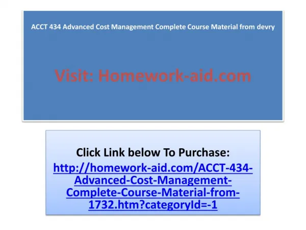 ACCT 434 Advanced Cost Management Complete Course Material f