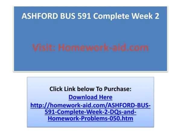 ASHFORD BUS 591 Complete Week 2