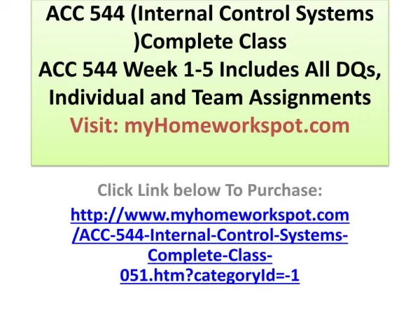 ACC 544 (Internal Control Systems )Complete Class ACC 544 W