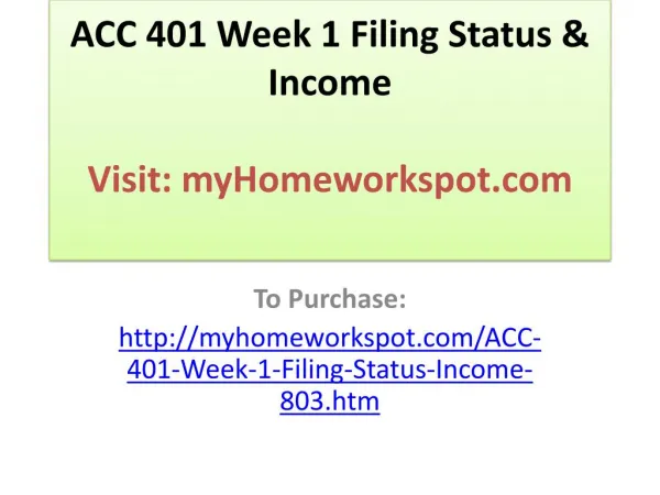 ACC 401 Week 1 Filing Status & Income