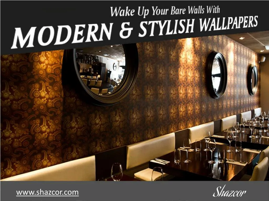wake up your bare walls with modern stylish wallpapers