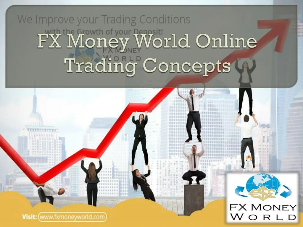 fx money world online trading concepts