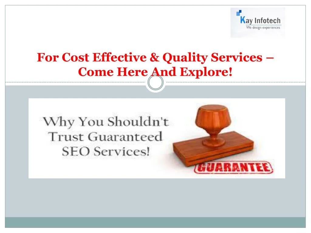 for cost effective quality services come here and explore