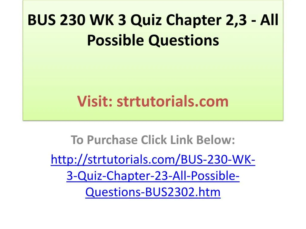 bus 230 wk 3 quiz chapter 2 3 all possible questions visit strtutorials com