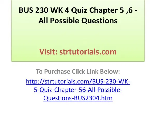 BUS 230 WK 4 Quiz Chapter 5 ,6 - All Possible Questions