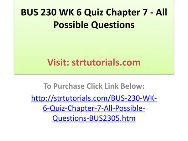 BUS 230 WK 6 Quiz Chapter 7 - All Possible Questions