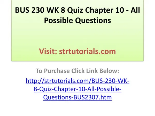 BUS 230 WK 8 Quiz Chapter 10 - All Possible Questions