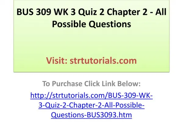 BUS 309 WK 3 Quiz 2 Chapter 2 - All Possible Questions