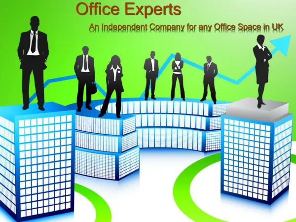 Office Experts - An Independent Company for any Office Space