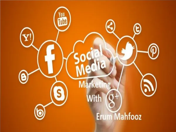 Socail Media Marketing With Erum Mahfooz