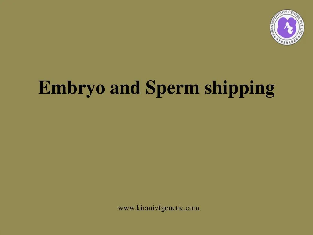 embryo and sperm shipping