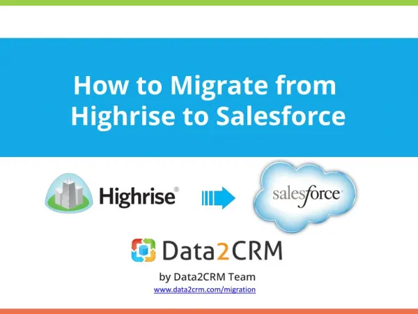 Switch from Highrise to Salesforce with Ease