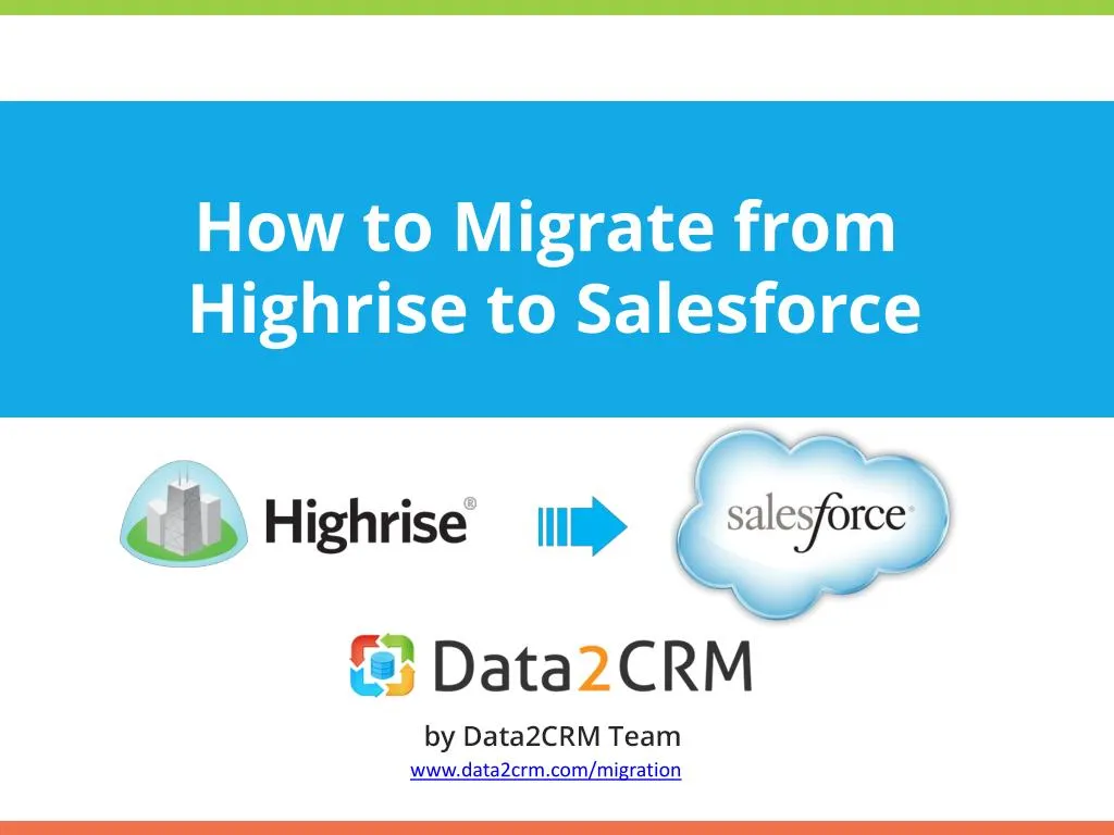 how to migrate from highrise to salesforce