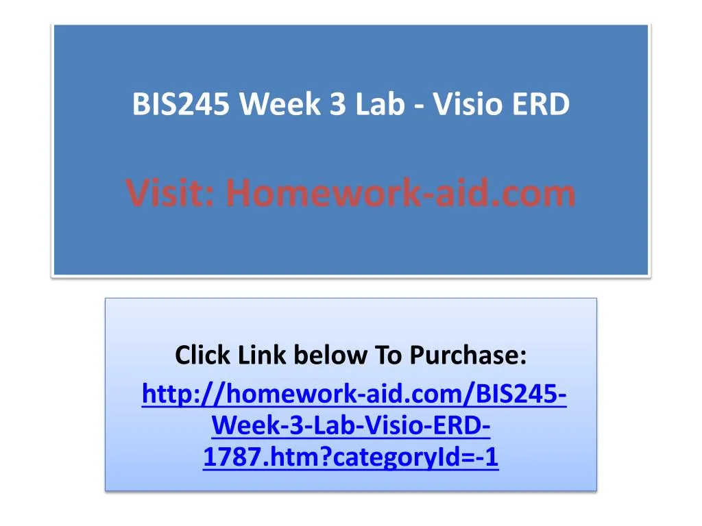 bis245 week 3 lab visio erd visit homework aid com