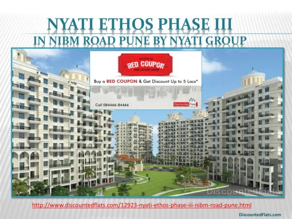 Buy Red Coupon & get upto 5 lac off on Nyati Ethos Phase III