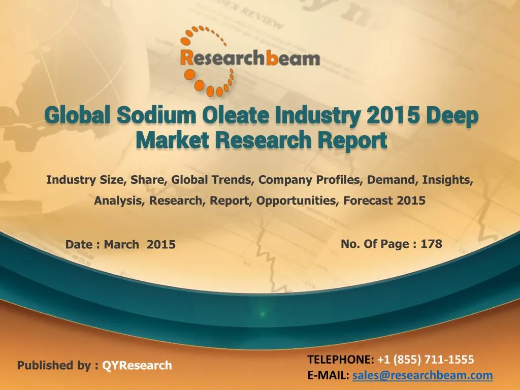 global sodium oleate industry 2015 deep market research report