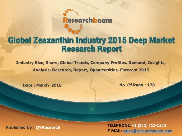 Global Zeaxanthin Industry 2015 Deep Market Research Report