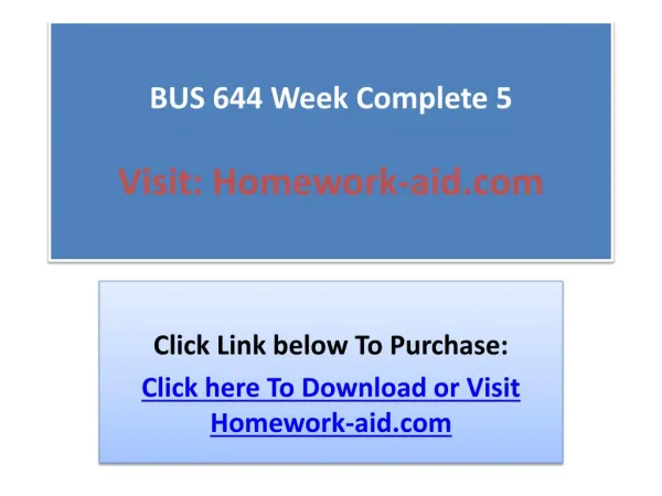 BUS 644 Week Complete 5