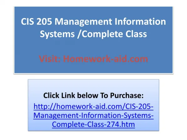 CIS 205 Management Information Systems /Complete Class