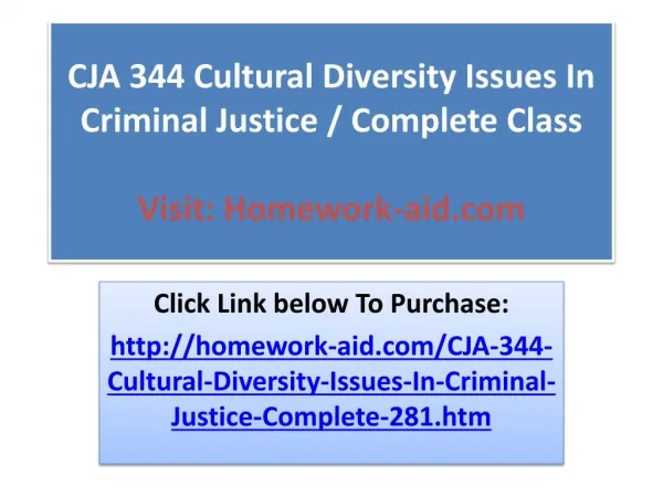 CJA 344 Cultural Diversity Issues In Criminal Justice / Comp