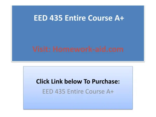 EED 435 Entire Course A