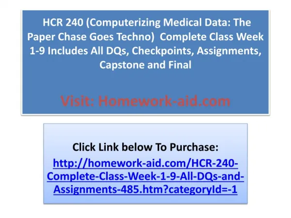 HCR 240 (Computerizing Medical Data: The Paper Chase Goes Te