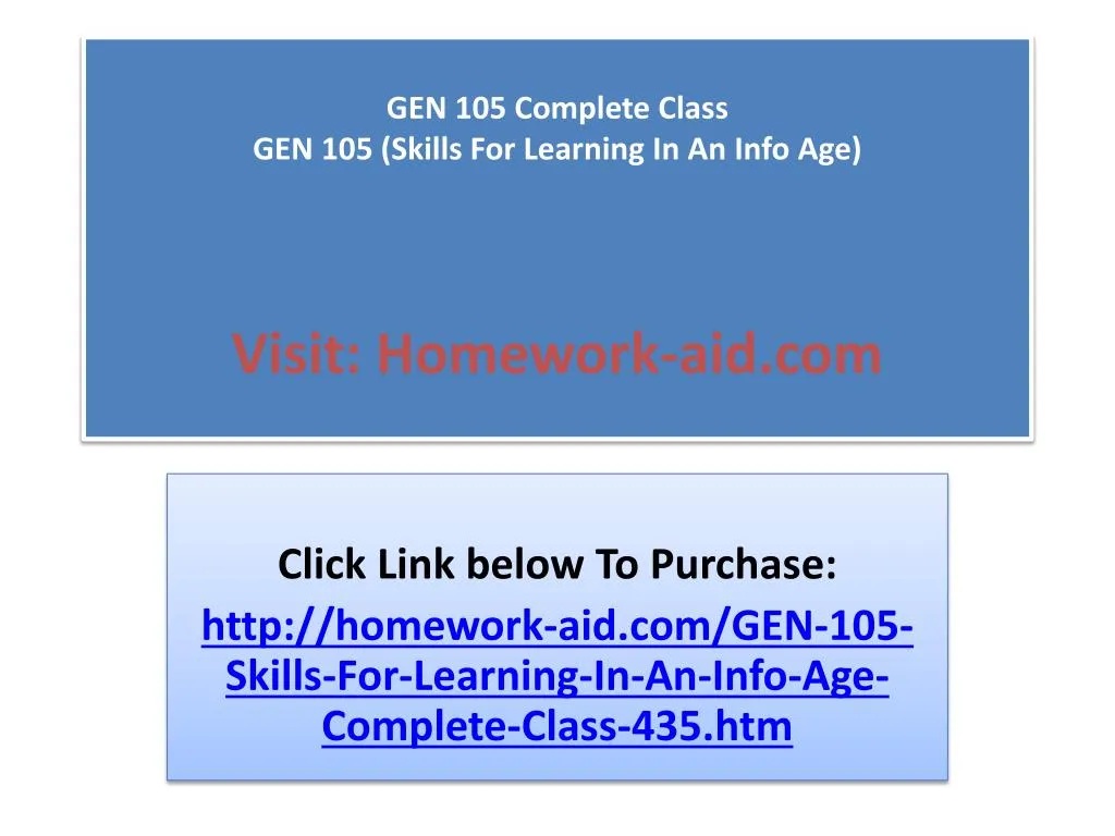 gen 105 complete class gen 105 skills for learning in an info age visit homework aid com