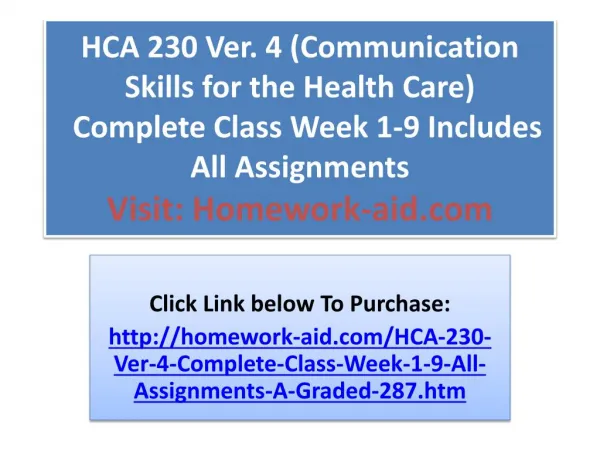 HCA 230 Ver. 4 (Communication Skills for the Health Care)