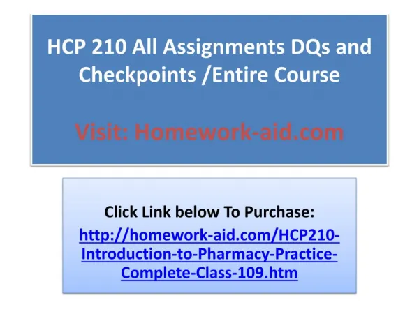 HCP 210 All Assignments DQs and Checkpoints /Entire Course