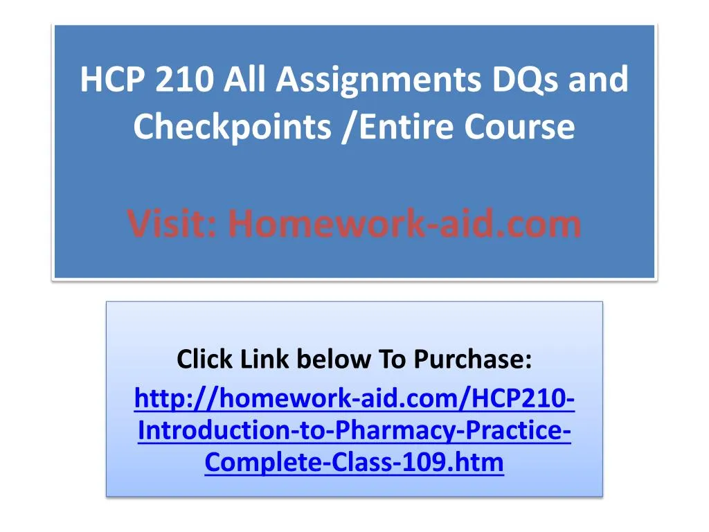 hcp 210 all assignments dqs and checkpoints entire course visit homework aid com