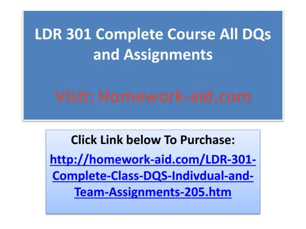 LDR 301 Complete Course All DQs and Assignments