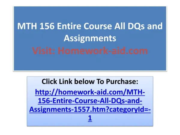 MTH 156 Entire Course All DQs and Assignments