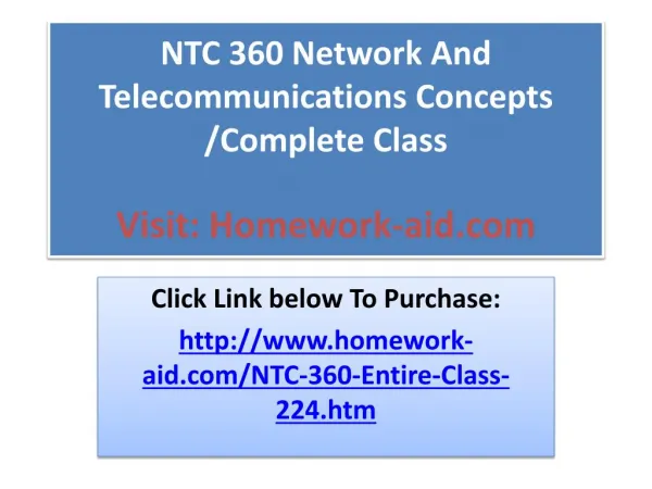 NTC 360 Network And Telecommunications Concepts /Complete Cl