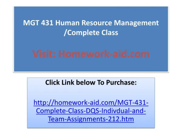 MGT 431 Human Resource Management /Complete Class