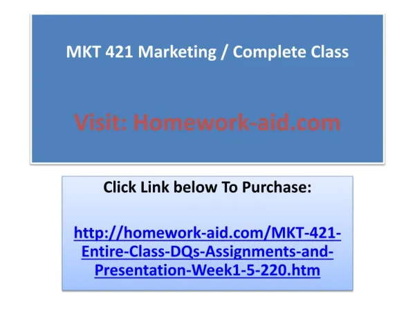 MKT 421 Marketing / Complete Class