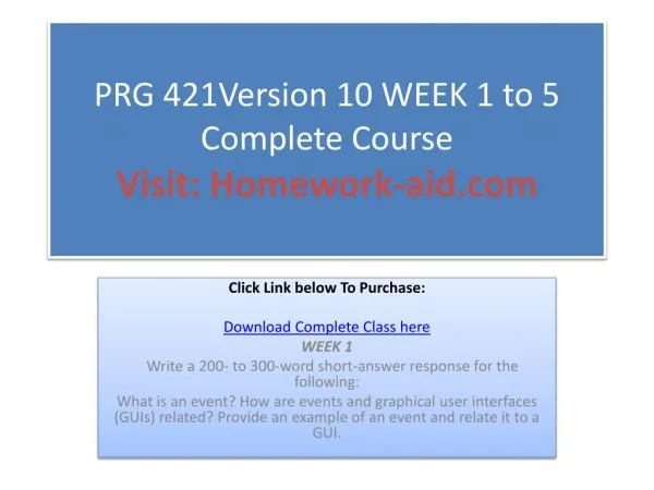 PRG 421Version 10 WEEK 1 to 5 Complete Course