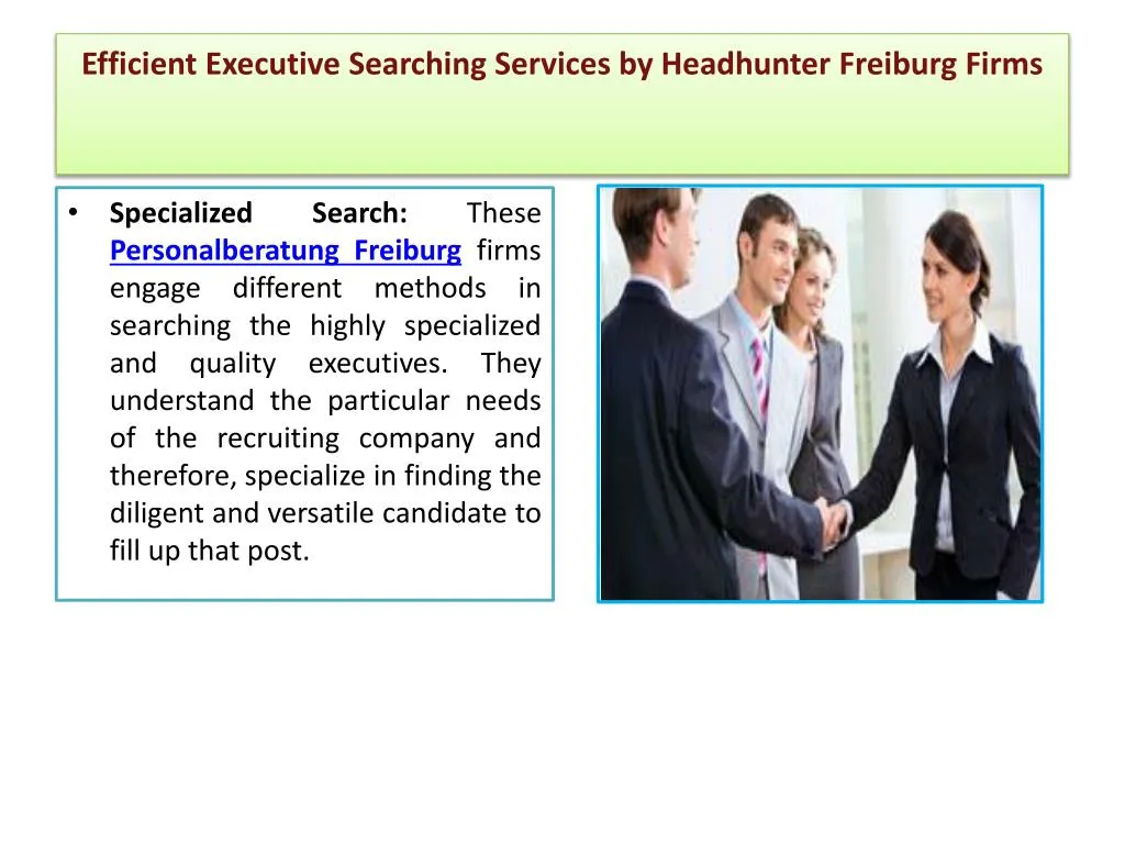 efficient executive searching services by headhunter freiburg firms