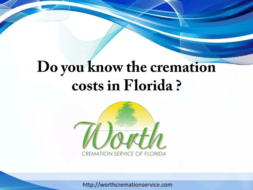 do you know the cremation costs in florida