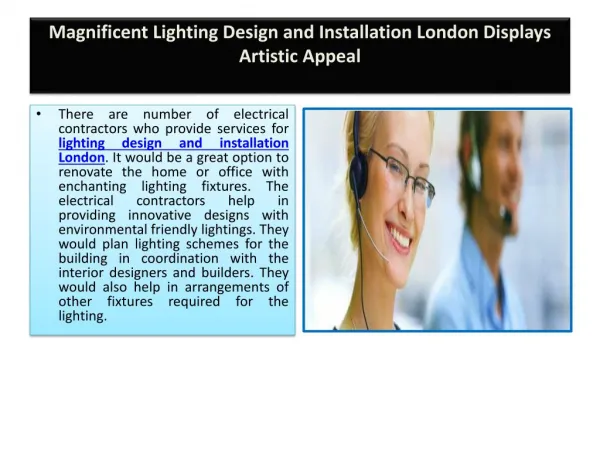 Magnificent Lighting Design and Installation London Displays