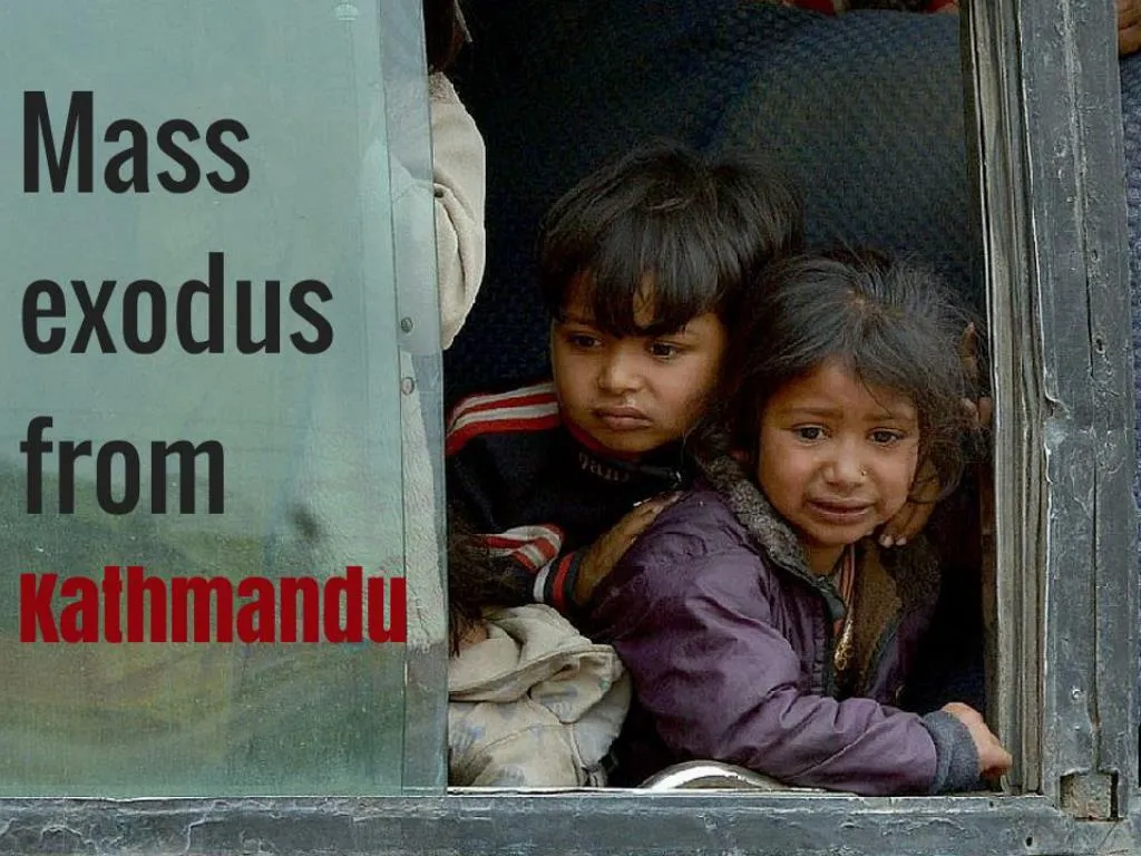 mass exodus from kathmandu