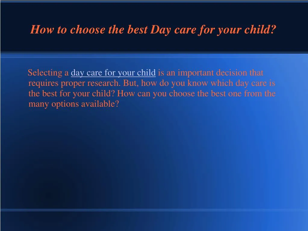 how to choose the best day care for your child