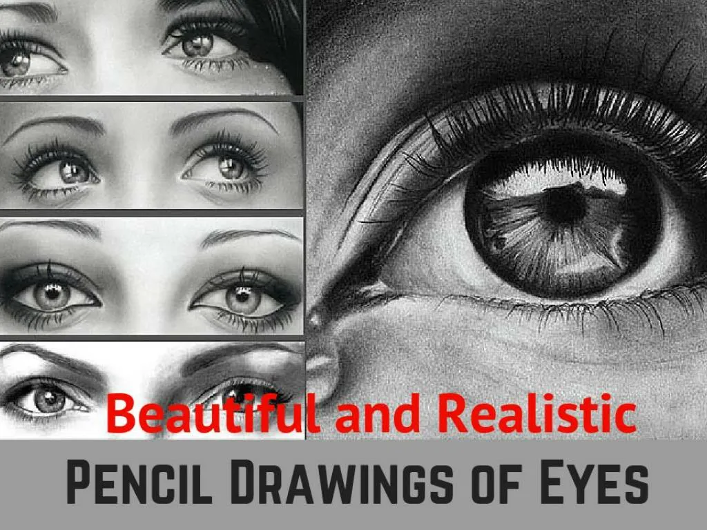 beautiful and realistic pencil drawings of eyes