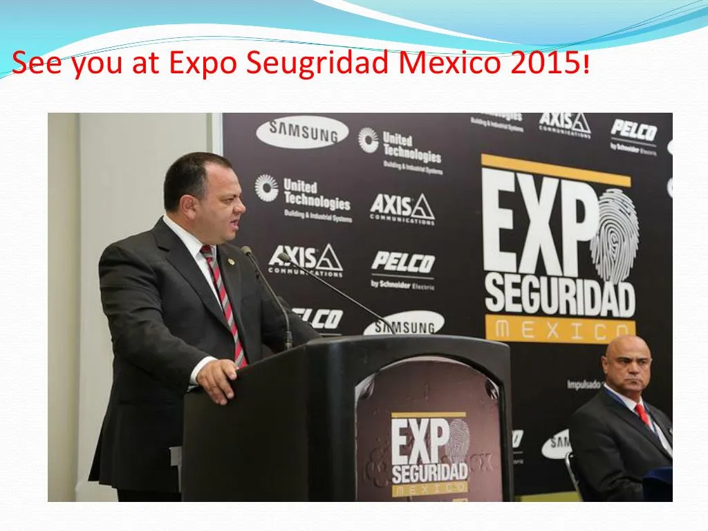 see you at expo seugridad mexico 2015