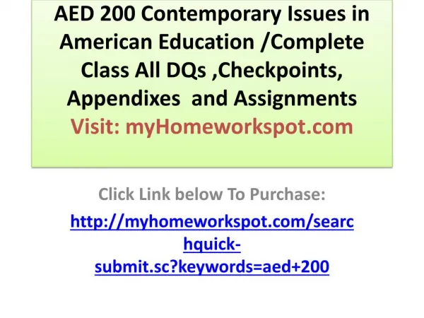 AED 200 Contemporary Issues in American Education /Complete