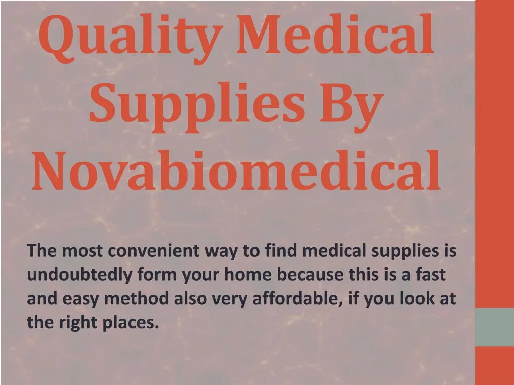 quality medical supplies by novabiomedical