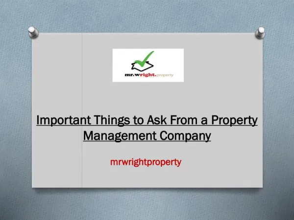 Important Things to Ask From a Property Management Company
