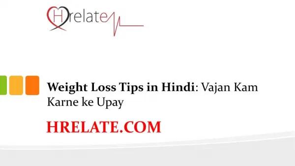 Weight Loss Tips in Hindi: Vajan Kam Karne ke Upay