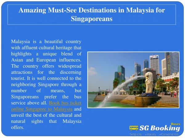 Amazing Must-See Destinations in Malaysia for Singaporeans